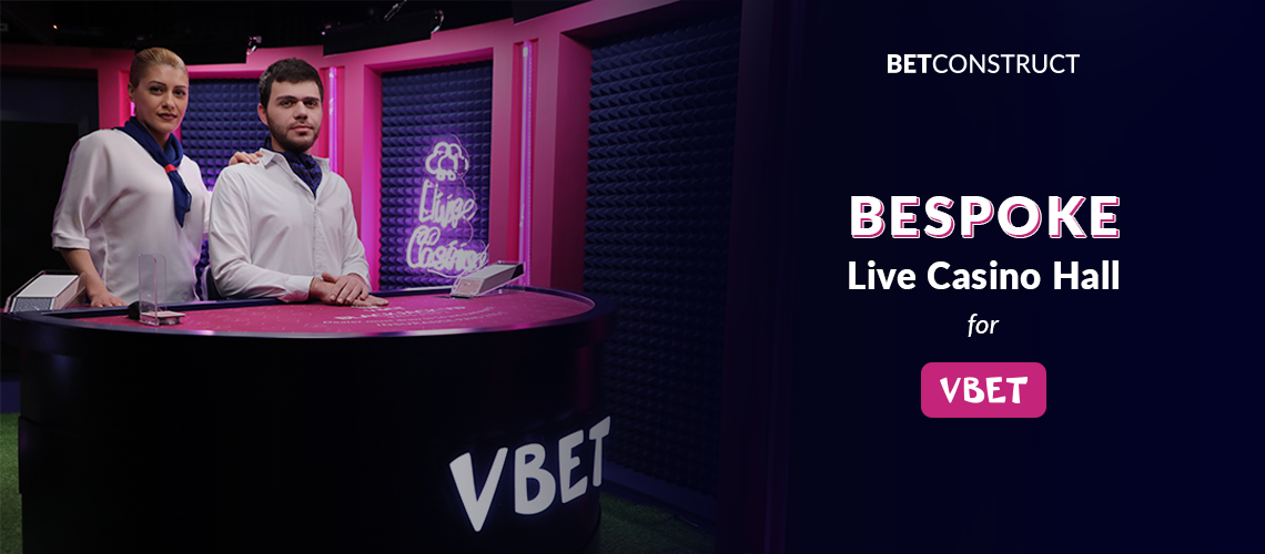 BetConstruct Builds a Bespoke Live Casino Studio for VBet