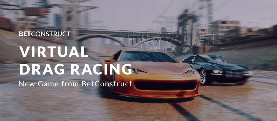 Virtual Drag Racing: BetConstruct Releases a New Game