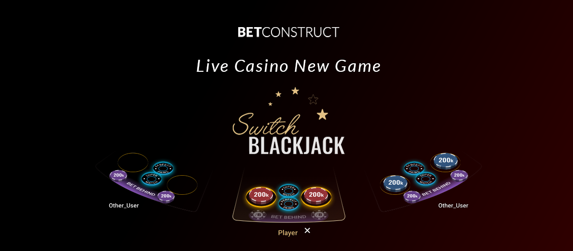 BetConstruct Switches Up Live BlackJack
