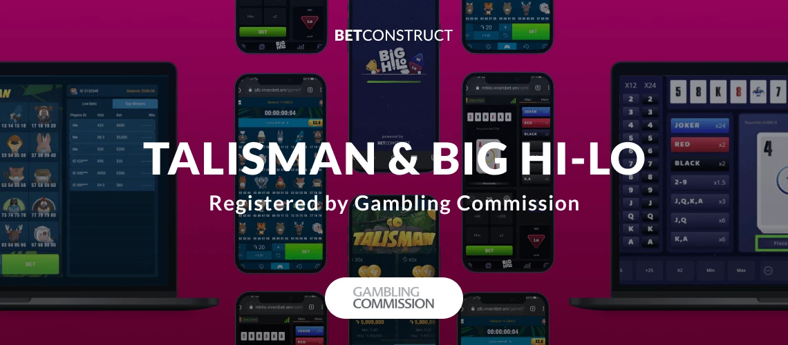 BetConstruct Given the Green Light to Provide Talisman & Big Hi-Lo under its UKGC Licence