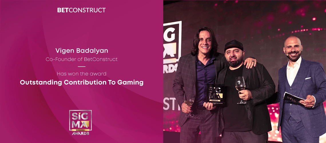 Co-Founder of BetConstruct, Vigen Badalyan, Wins Outstanding Contribution to Gaming Award at SIGMA Eurasia