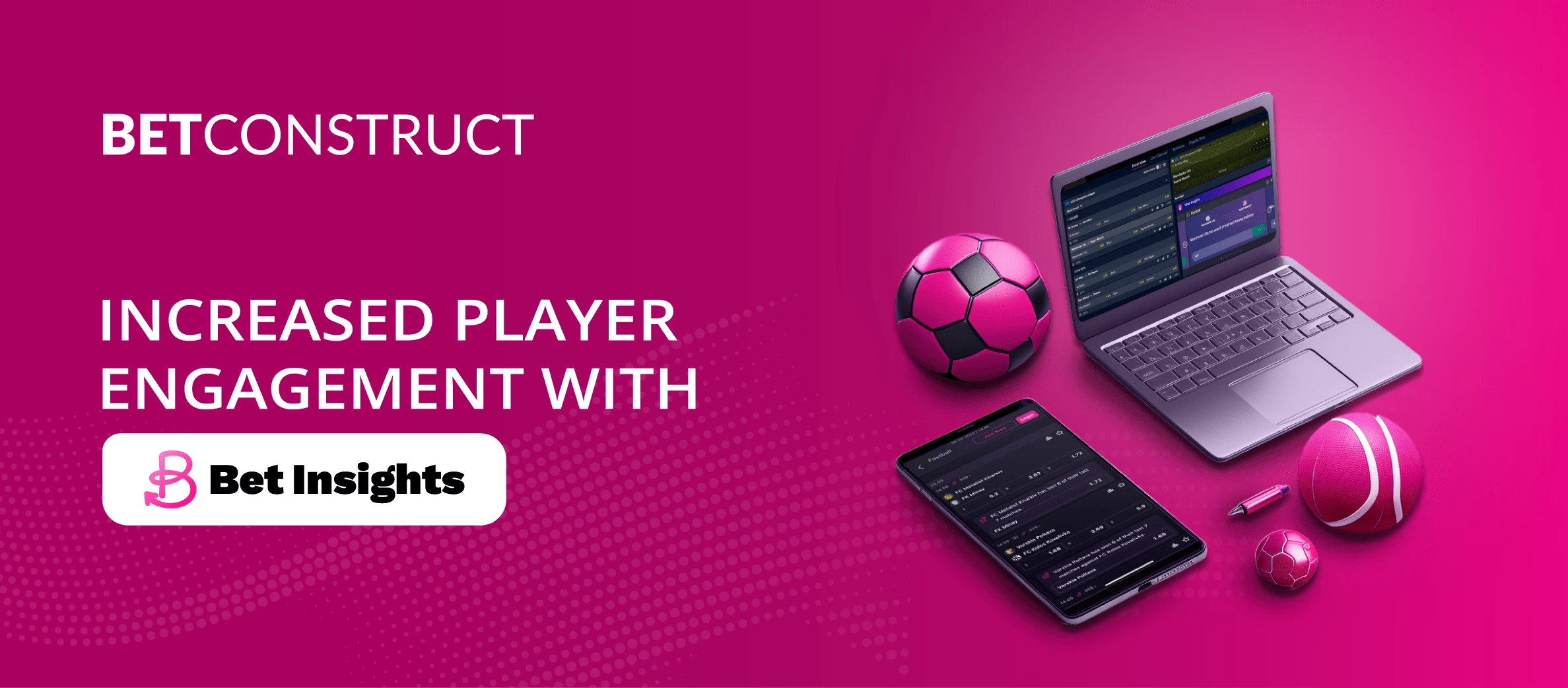 Introducing Bet-Insights: BetConstruct’s Latest System for Increased Player Engagement