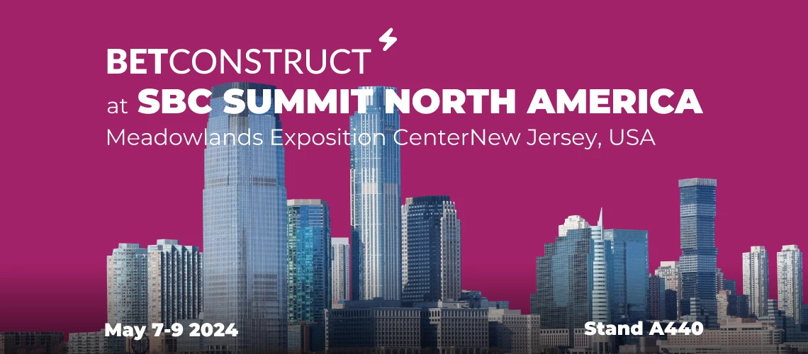 BetConstruct to Exhibit Its Social Gaming and Sportsbook at SBC Summit North America