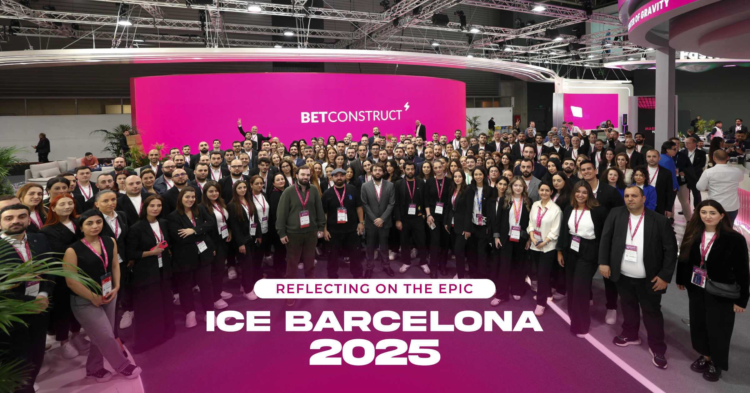 BetConstruct | ICE Barcelona 2025 | iGaming Event