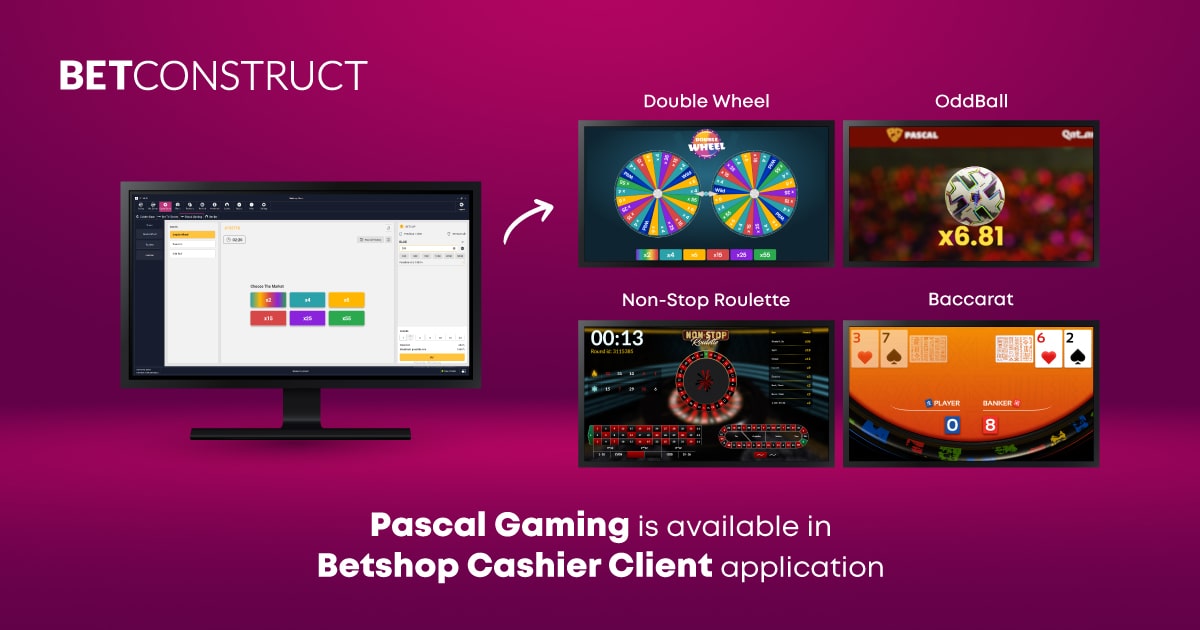 Pascal Gaming’s Integration into Betshop Cashier Client